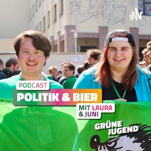 Politik und Bier mit Laura und Juni