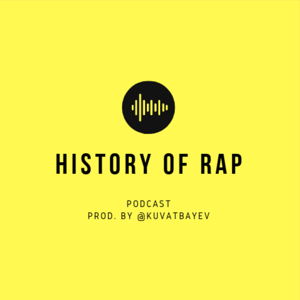 History of Rap podcast