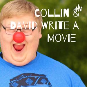 Collin & David Write a Movie