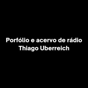 Portfólio: Thiago Uberreich