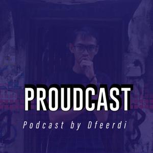 PROUDCAST