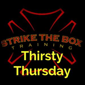 Thirsty Thursday