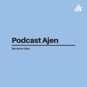 Podcast Ajen