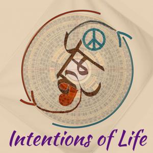 Intentions of Life