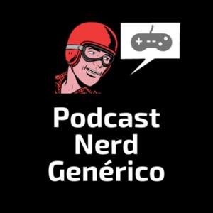 Podcast Nerd Genérico