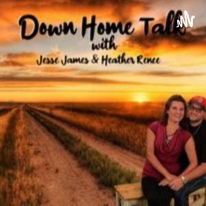 Down Home Talk 318