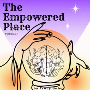 The Empowered Place