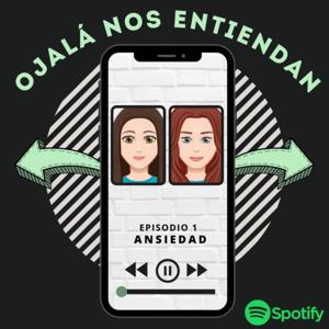 Ojalá Nos Entiendan