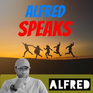 Alfred Speaks