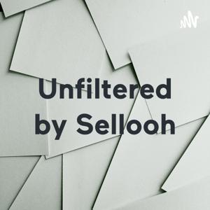 Unfiltered by Sellooh