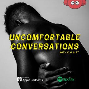 Uncomfortable Conversations