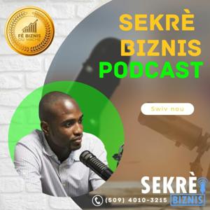 Sekrè Biznis Podcast