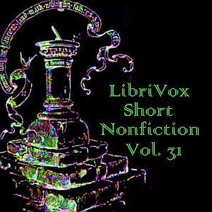 Short Nonfiction Collection Vol. 031 by Various