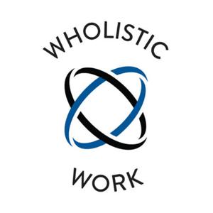 Wholistic Work