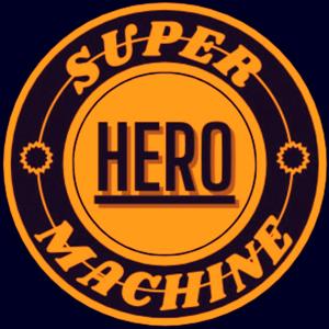 SUPER HERO MACHINE