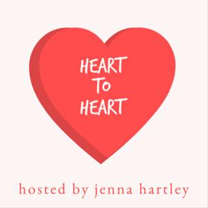 Heart to Heart with Jenna Hartley