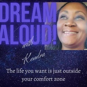 Dream Aloud! with Kendra
