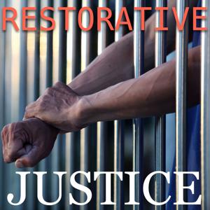 Restorative Justice