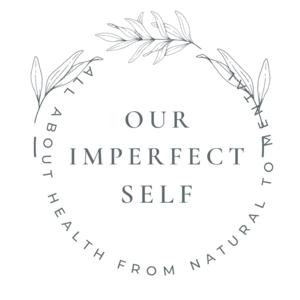 Our Imperfect Self