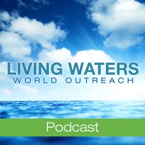 Living Waters World Outreach