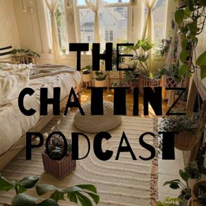 The Chattinz Podcast