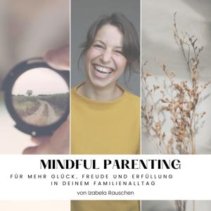 Mindful Parenting