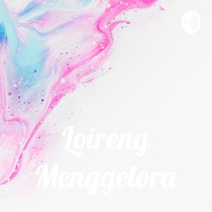 Loireng Menggelora