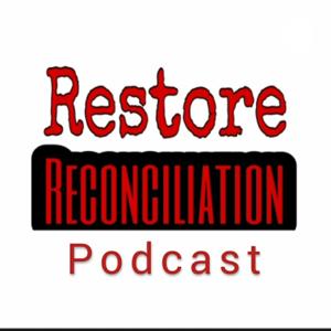 Restore And Reconciliation