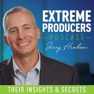 Extreme Producers: Their Insights and Secrets