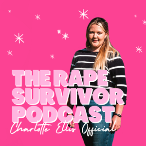 The Rape Survivor Story Podcast