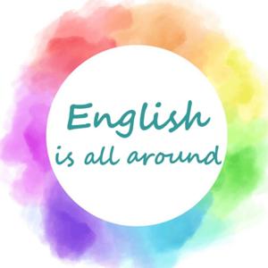 English is All Around