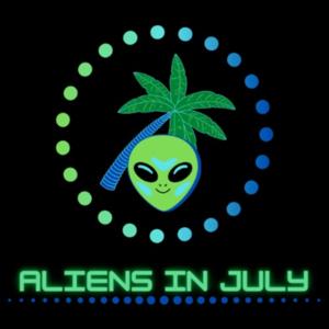 Aliens In July
