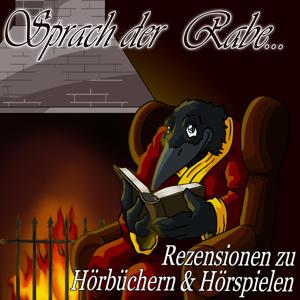 Sprach der Rabe... - Rezensionen zu Hörbüchern & Hörspielen