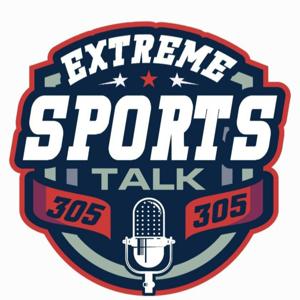 Extreme Sports Talk 305