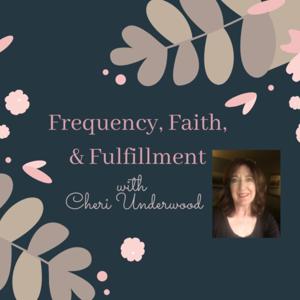 Frequency Faith and Fulfillment