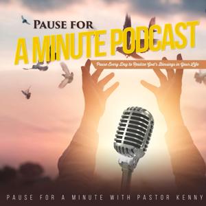 Pause For A Minute Podcast