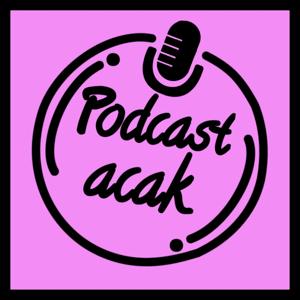 PODCAST ACAK