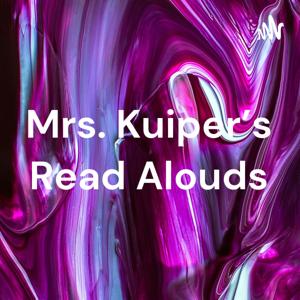 Mrs. Kuiper's Read Alouds