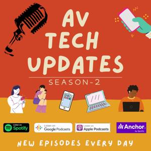 AV Tech Updates