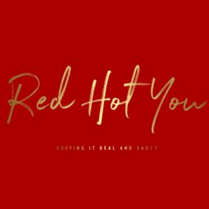 Red Hot You