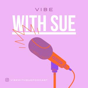 Vibe with Sue