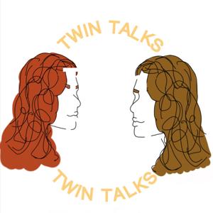 Twin Talks