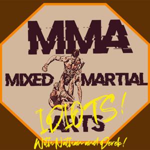 Mixed Martial Idiots