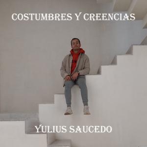 Costumbres y Creencias