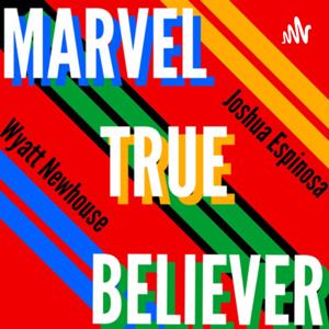 Marvel True Believer