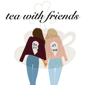 Tea with Friends