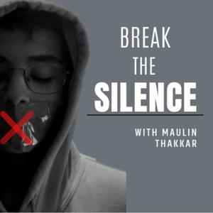 BREAK THE SILENCE