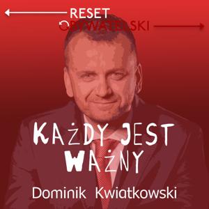 Każdy jest ważny - Dominik Kwiatkowski