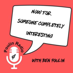 Now For Someone Completely Interesting by Poulin Radio