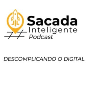 Sacada Inteligente - Descomplicando o digital